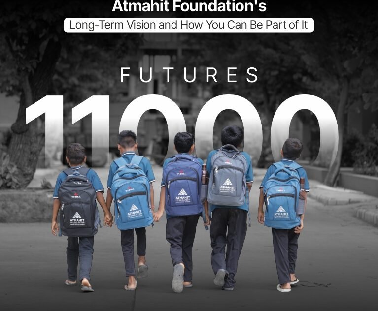 11,000 Futures: Atmahit Foundation's Long-Term Vision and How You Can Be Part of It